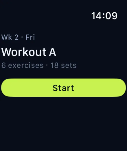 Apple Watch showing week 2 Friday, Workout A, 6 exercises and 18 sets, with a Start button.